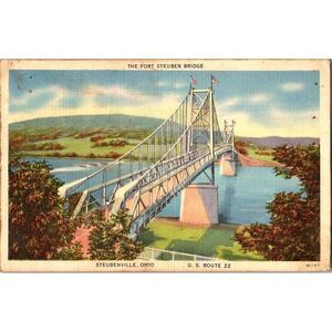 C.1939 Vintage Postcard Fort Steuben Bridge Steubenville Ohio Collectible Epheme